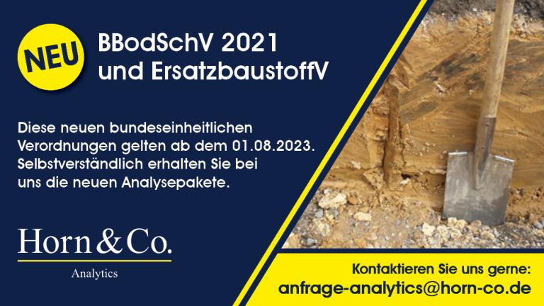 Einführung der neuen bundeseinheitlichen Ersatzbaustoffverordnung (EBV) und vollständige Überarbeitung der Bundes-Bodenschutz- und Altlasten-Verordnung (BBodSchV 2021)